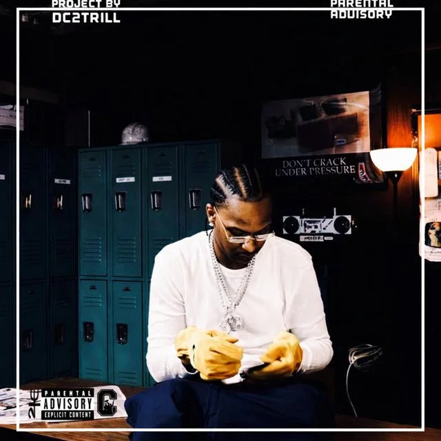 Dc2trill - Parental Advisory (Album)