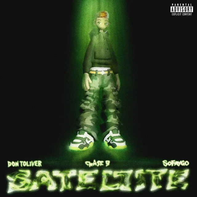 Chase B ft Don Toliver &amp; SoFaygo - Satellite