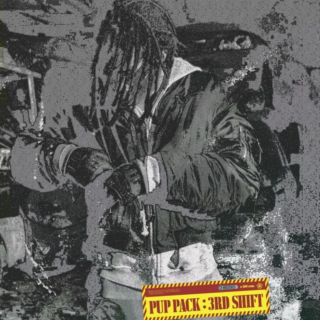 Kenny Mason - Pup Pack: 3rd Shift (EP)