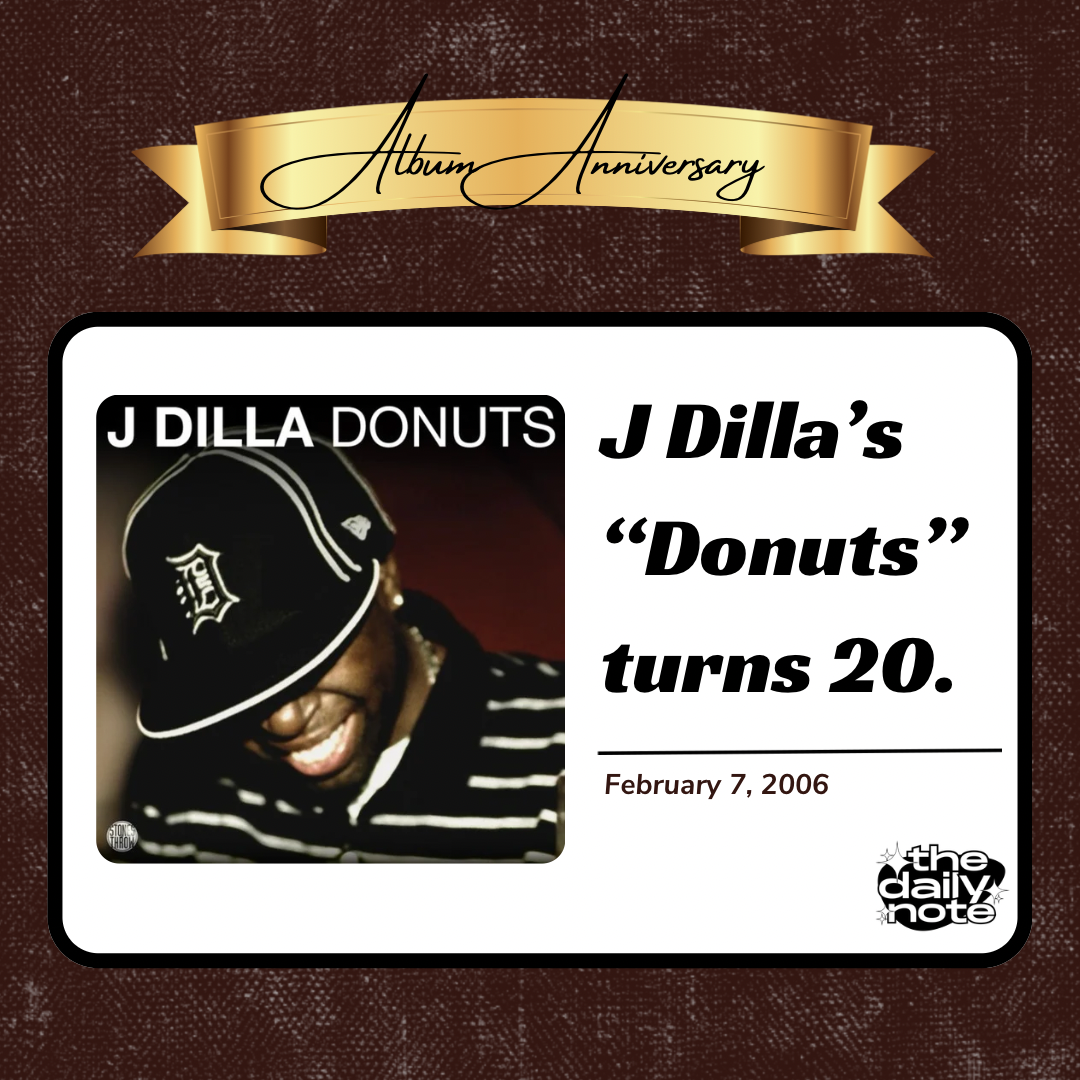 20 Years of J Dilla’s “Donuts”