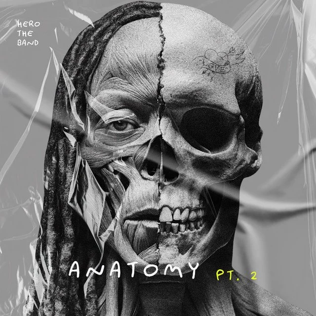 Hero The Band - Anatomy: Part 2 (Album)