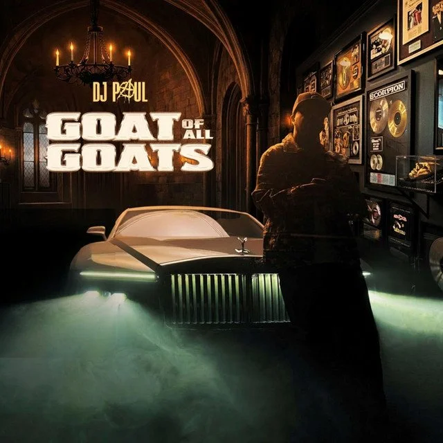 DJ Paul - Goat Of All Goats (Album)