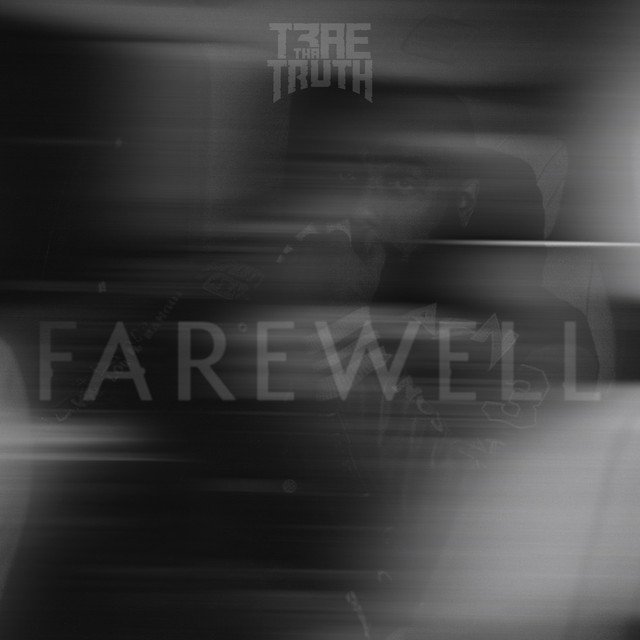 Trae Tha Truth - Farewell (EP)