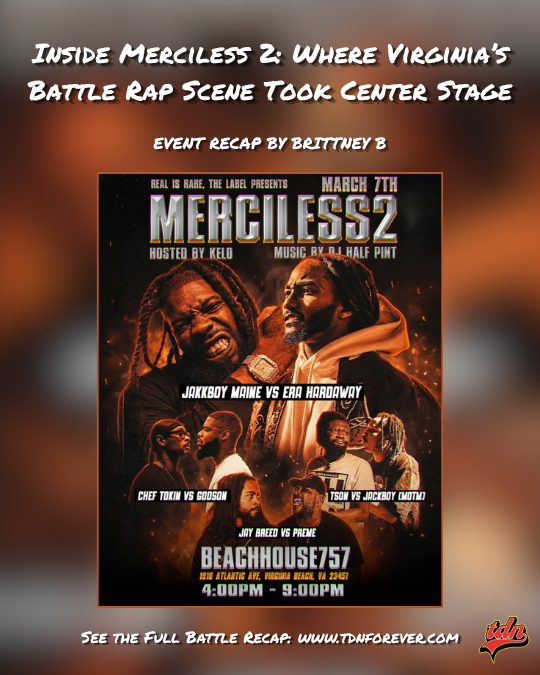 Inside Merciless 2: Where Virginia’s Battle Rap Scene Took Center Stage