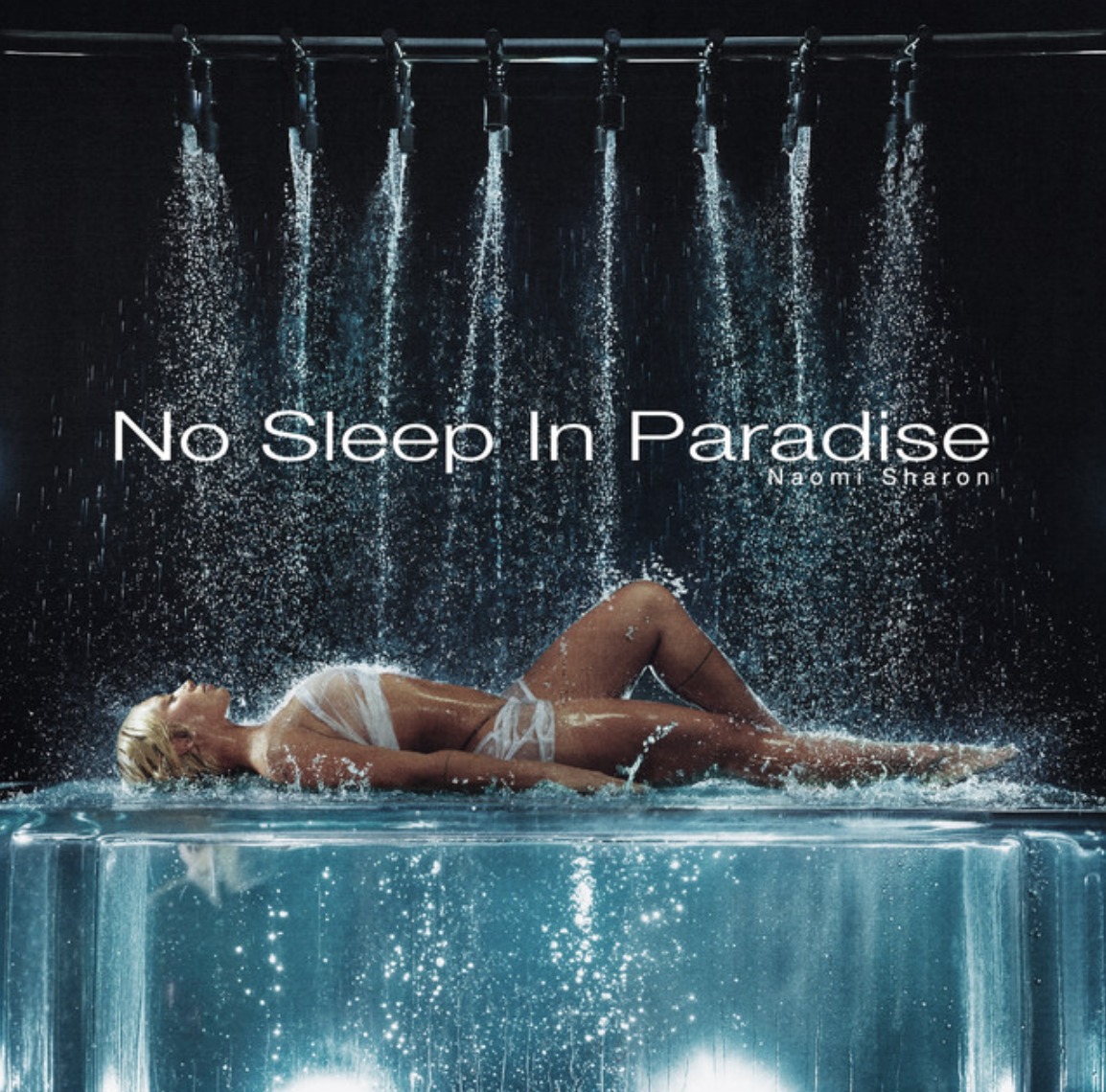 Naomi Sharon - No Sleep In Paradise (Album)
