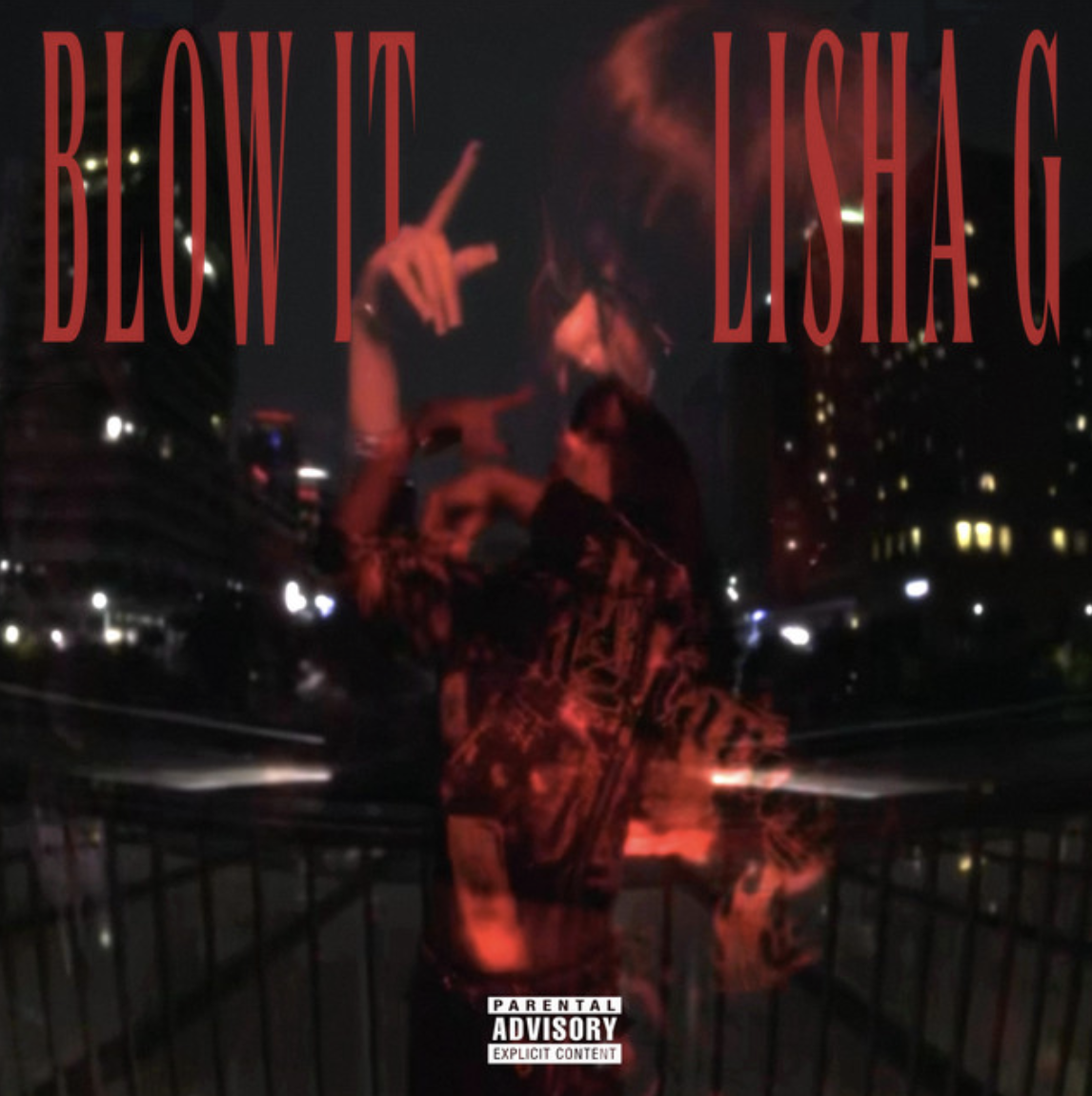 Lisha G - Blow It