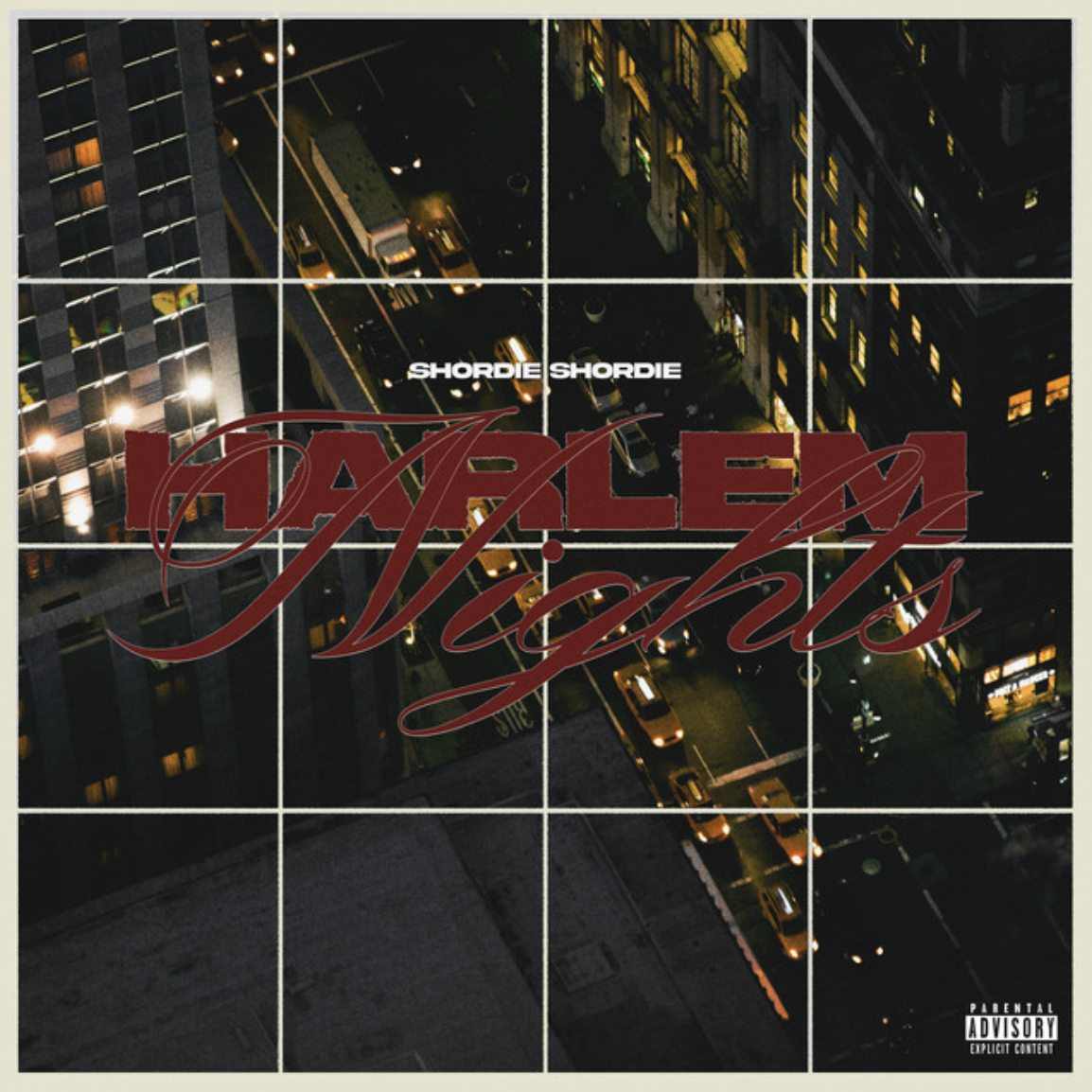Shordie Shordie - Harlem Nights
