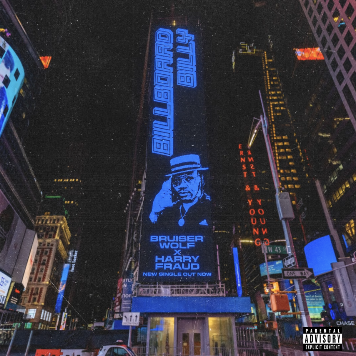 Bruiser Wolf &amp; Harry Fraud - Billboard Billy 