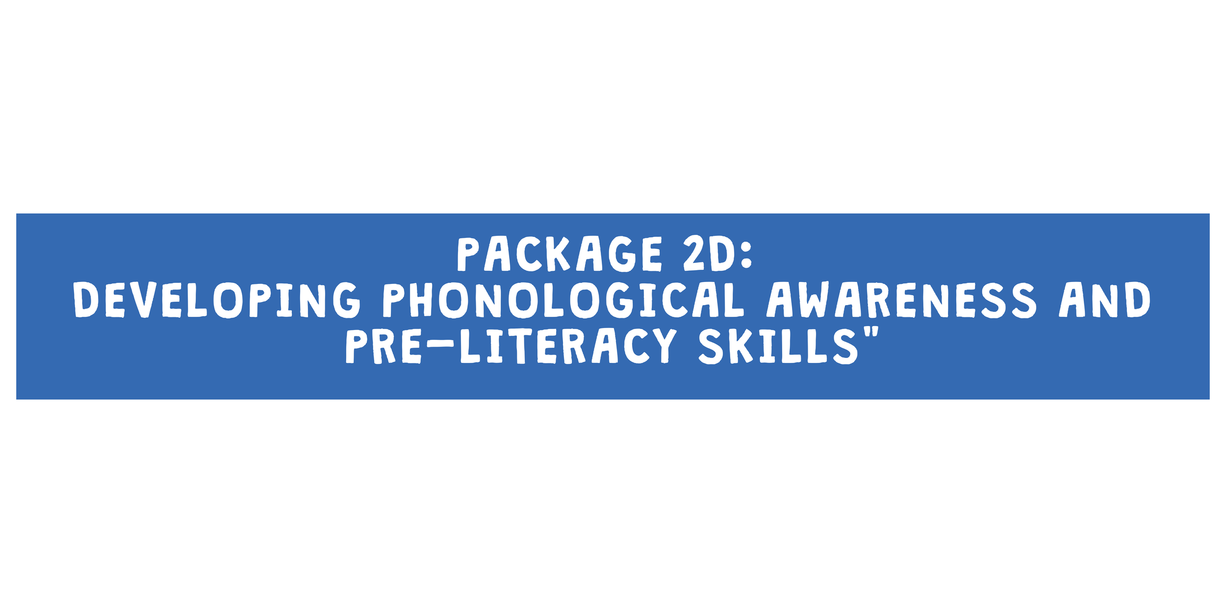 Package 2d — Small Sprouts Therapy Speech Pathology