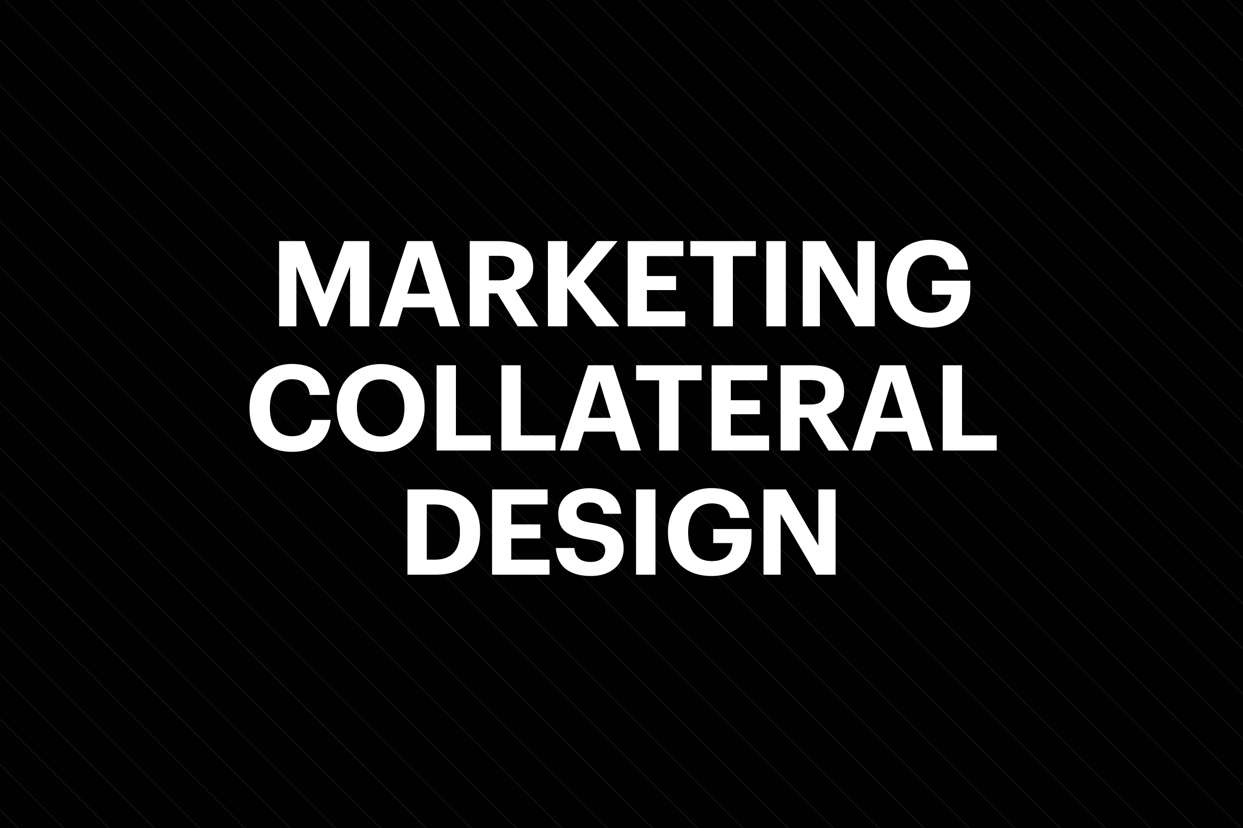 Marketing Collateral Design.png