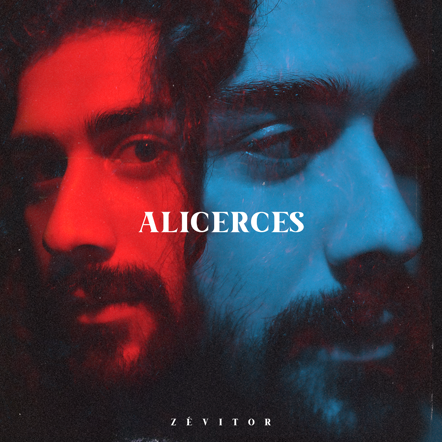 Imagem dividida em duas partes com close de dois rostos masculinos, um iluminado com luz vermelha e o outro com luz azul, com o texto 'ALICERES' no centro e o nome 'ZÉ VITOR' na parte inferior.