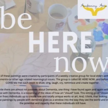 June Exhibition: Awakening Arts - Be Here Now