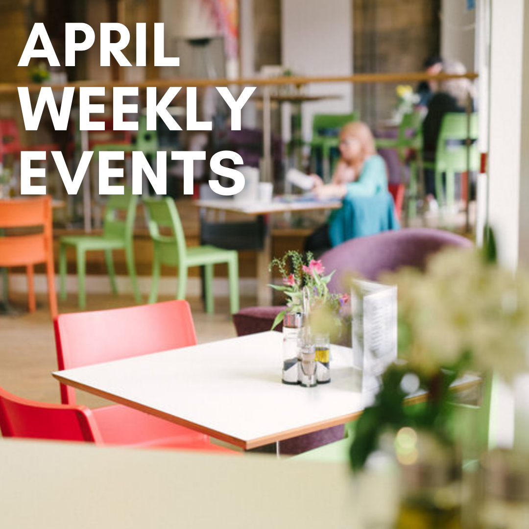 April weekly events
