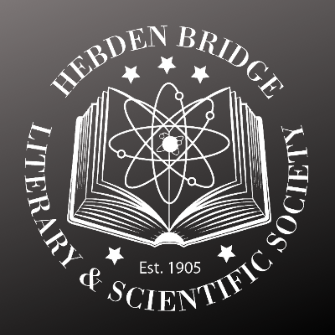 Hebden Bridge Lit and Sci Society Spring Programme