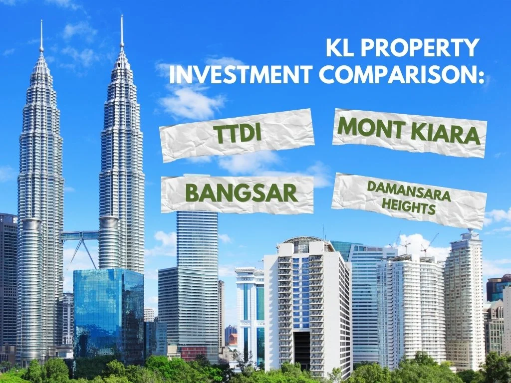 KL Property Investment Comparison 2026: TTDI vs Bangsar vs Mont Kiara vs Damansara Heights