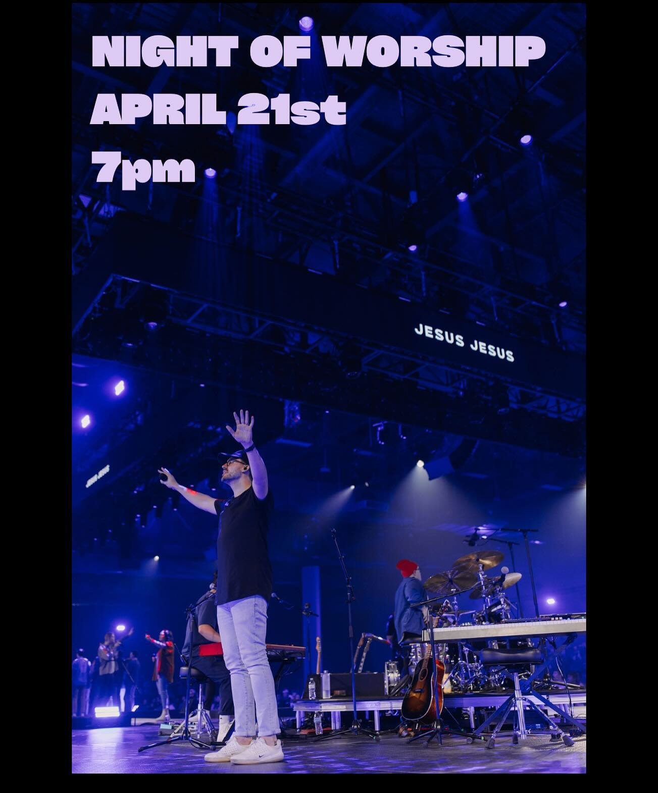 You&rsquo;re invited! NIGHT OF WORSHIP. APRIL 21. 7PM. JONES MIDDLE SCHOOL.
