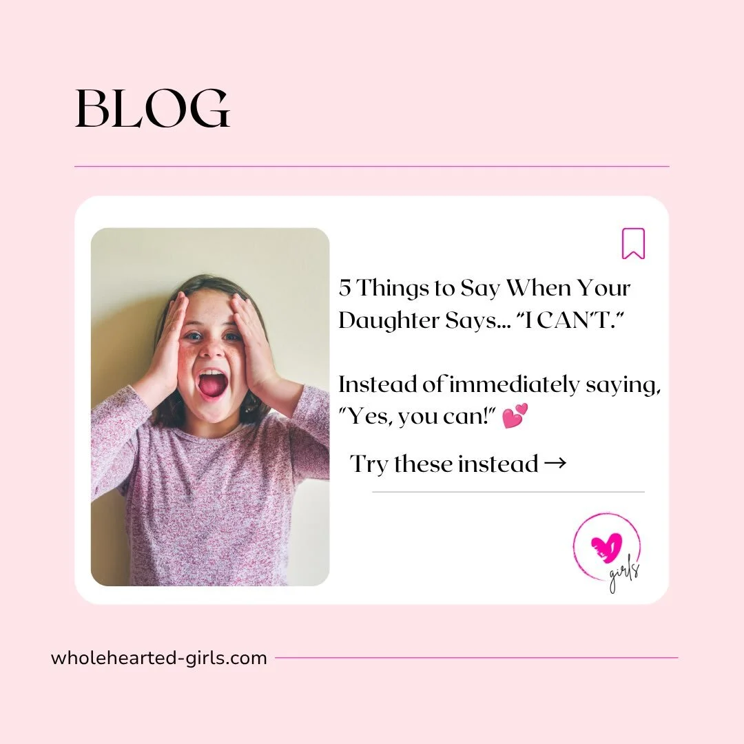 One of our first instincts when our daughter says &ldquo;I can&rsquo;t&rdquo; is to immediately respond:

&ldquo;Yes, you CAN!&rdquo;

Because of course we want her to believe in herself. 💕

But what if instead of simply convincing her she can, we h