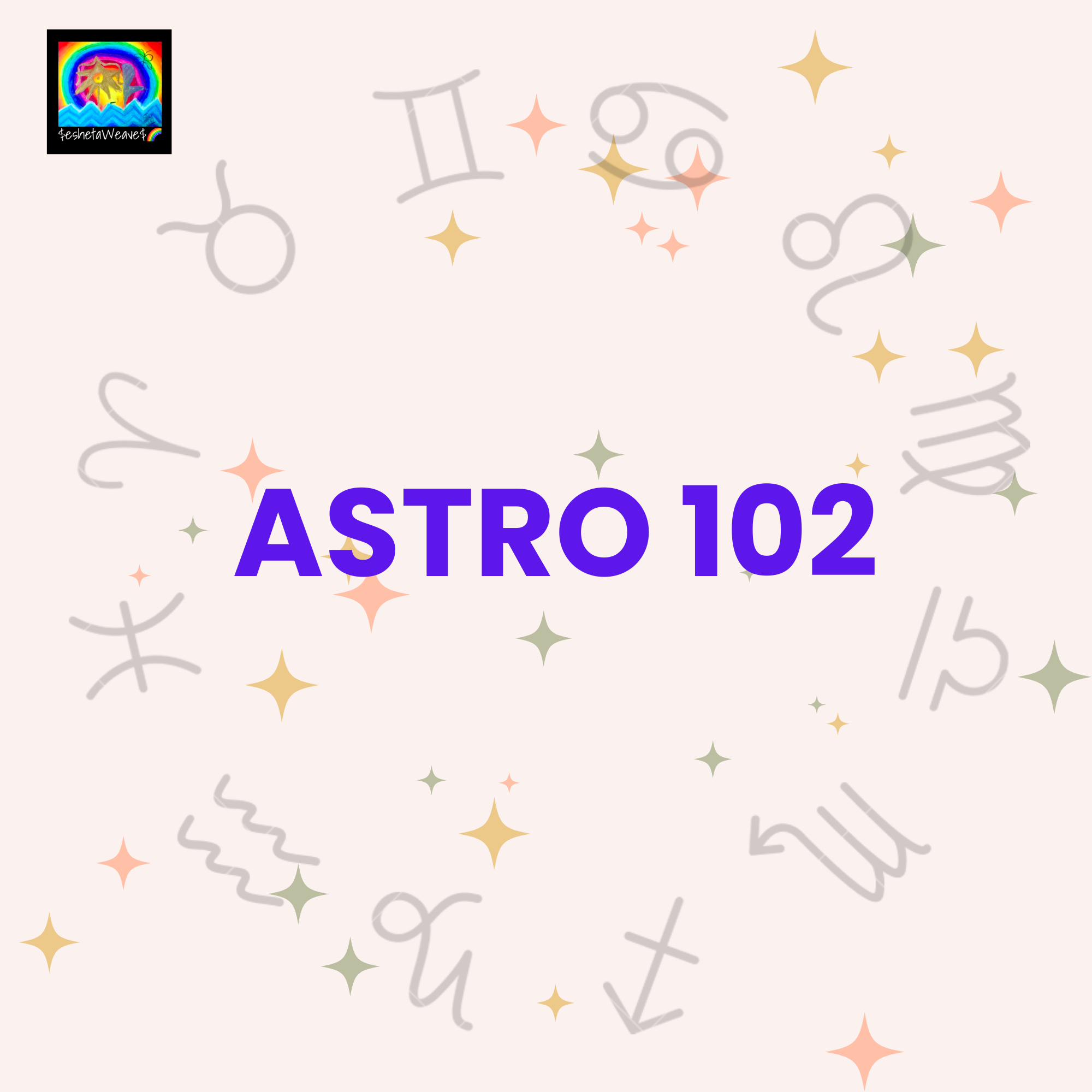 Astrology for Rememberers.Astro 102.png