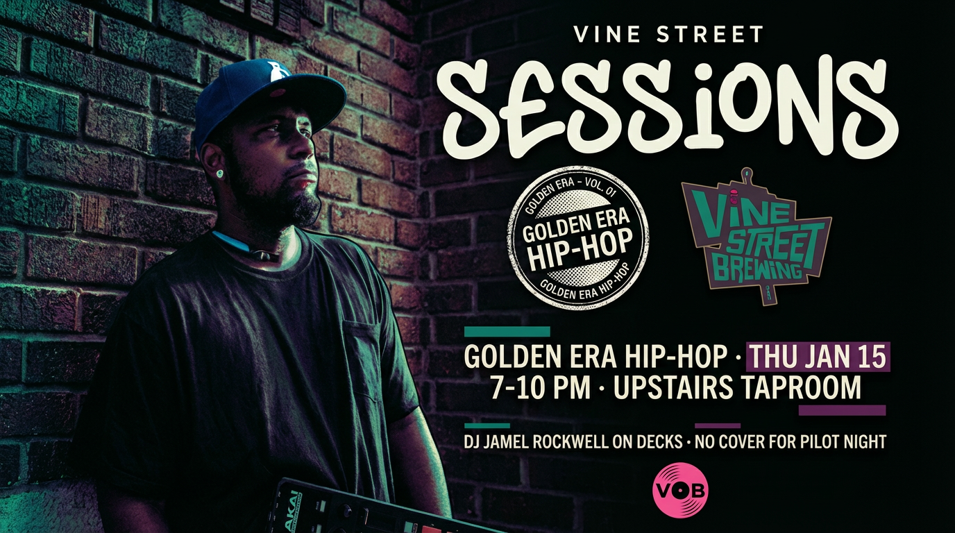 Vine Street Sessions – Golden Era Hip-Hop w/ DJ Jamel Rockwell
