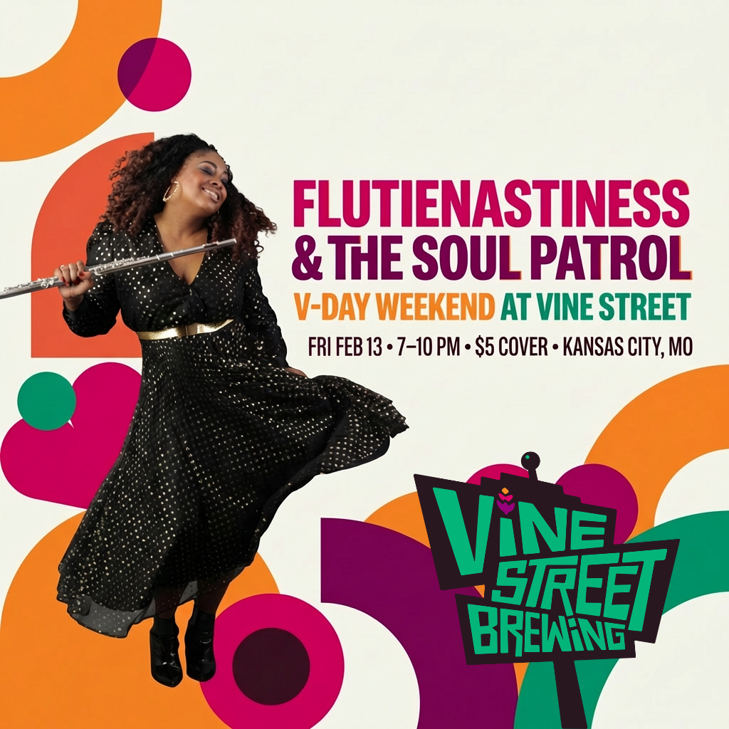 Flutienastiness & The Soul Patrol – V-Day Weekend