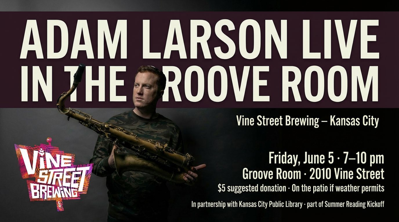Adam Larson Live in the Groove Room 