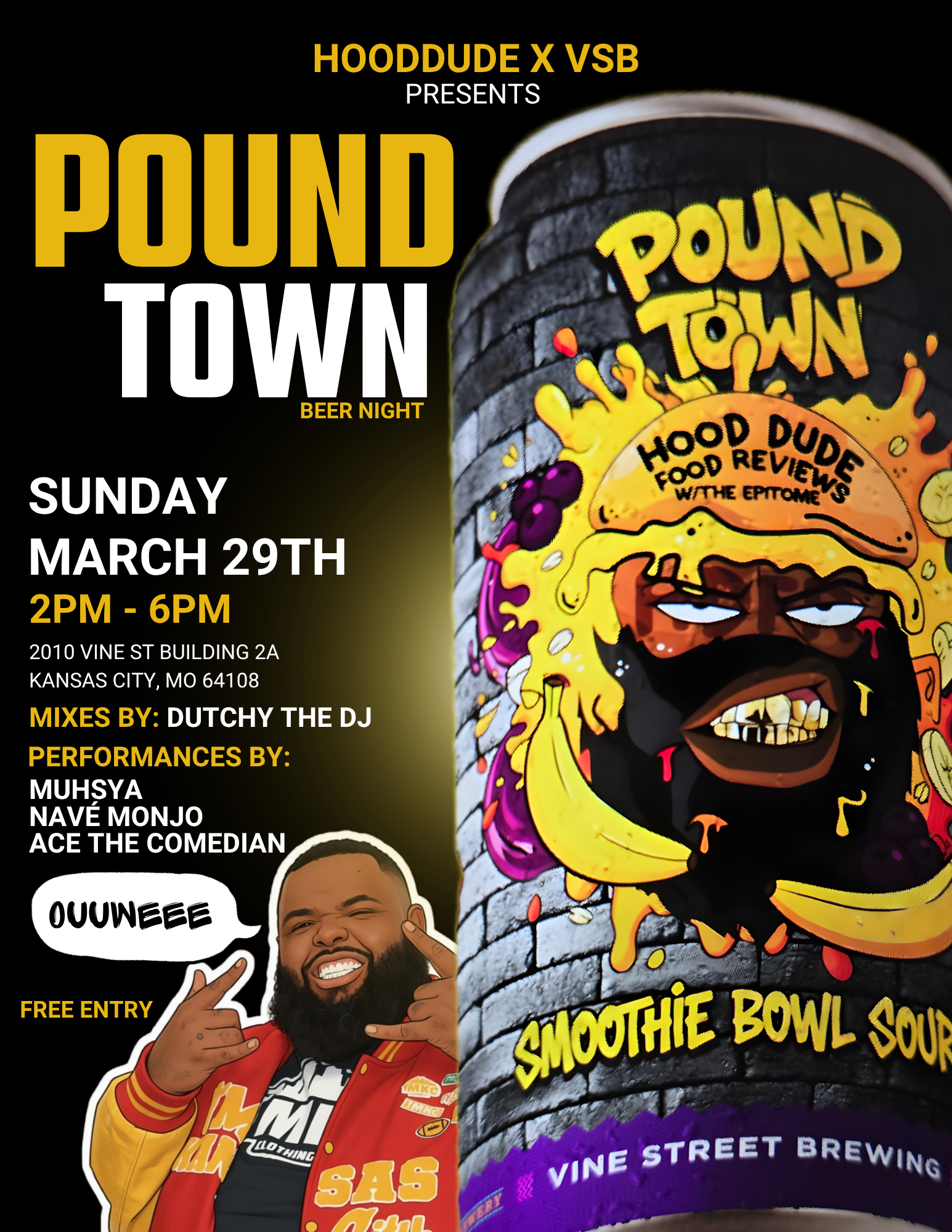 Pound Town Release Party – Hood Dude x Vine Street