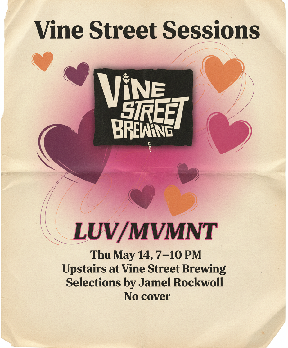 Vine Street Sessions: LUV/MVMNT