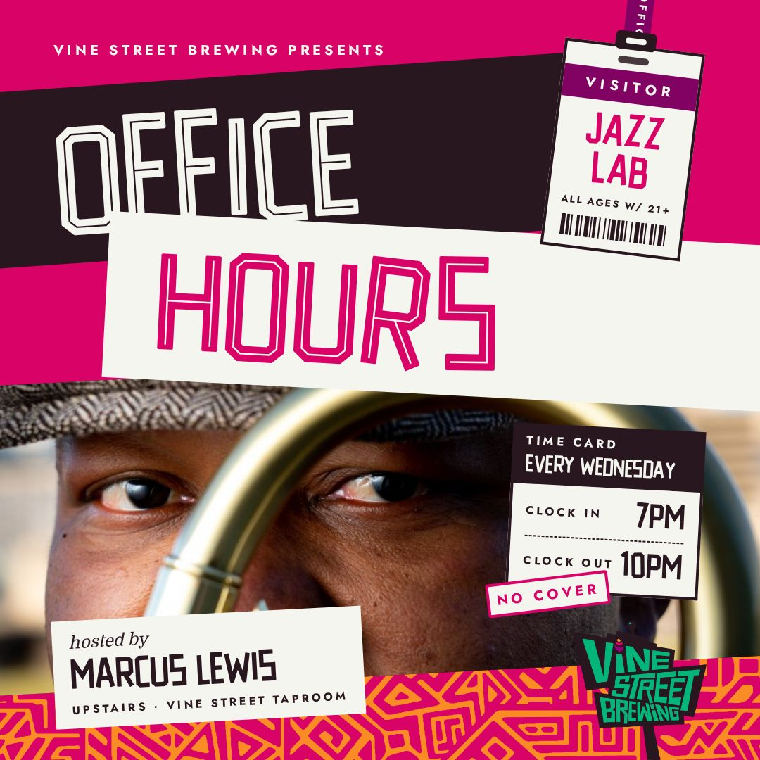 Office Hours w/ Marcus Lewis – Wednesday Jazz Lab 