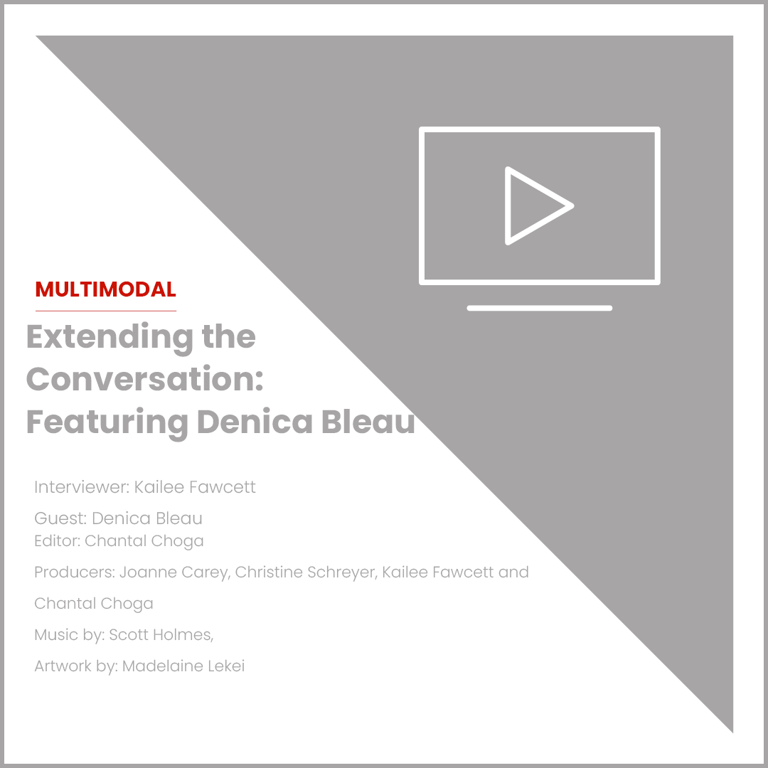 Extending the Conversation: Featuring Denica Bleau (Podcast | 2026)
