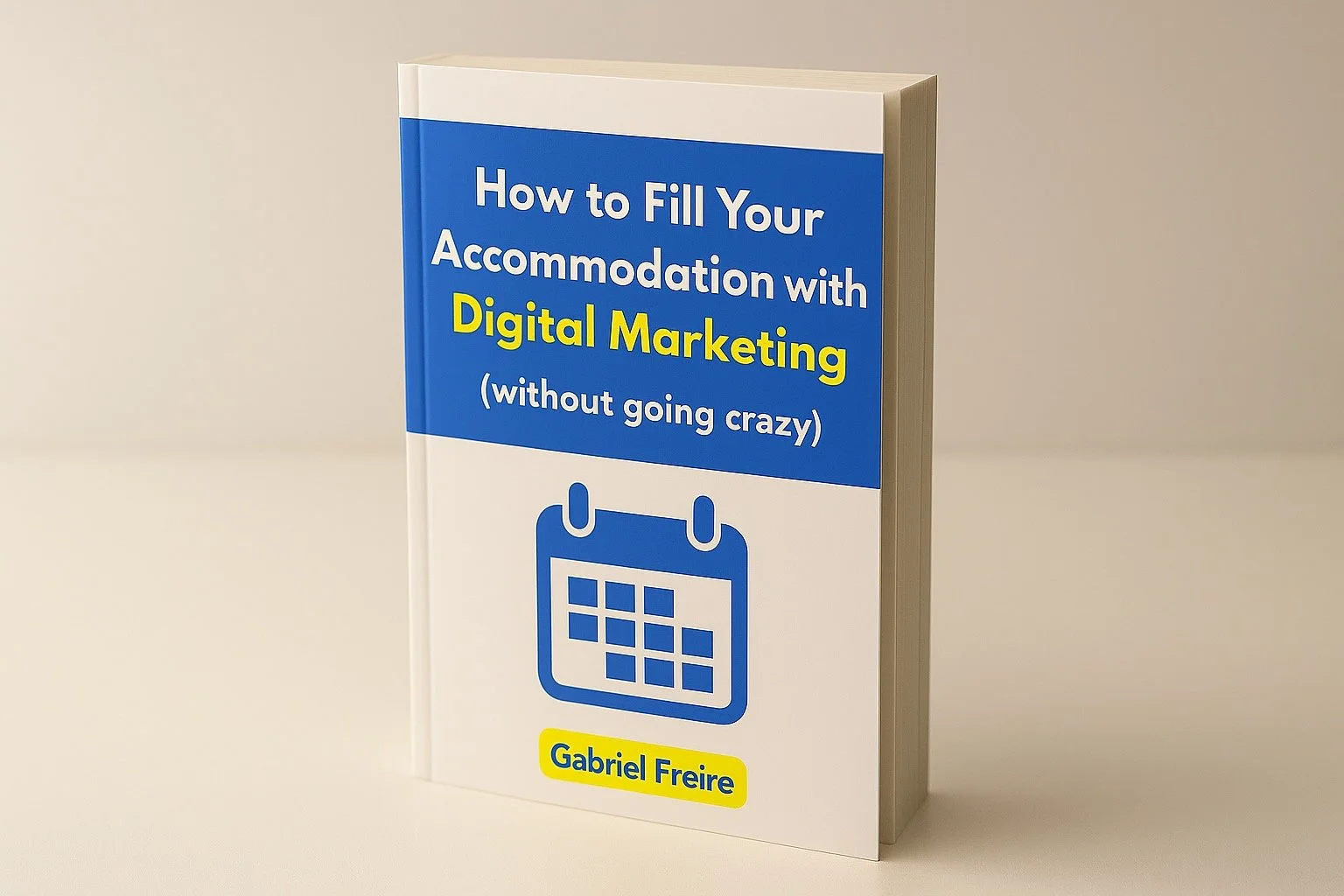 Libro+How+to+fill+your+acommodation+with+digital+marketing+Gabriel+Freire..jpg