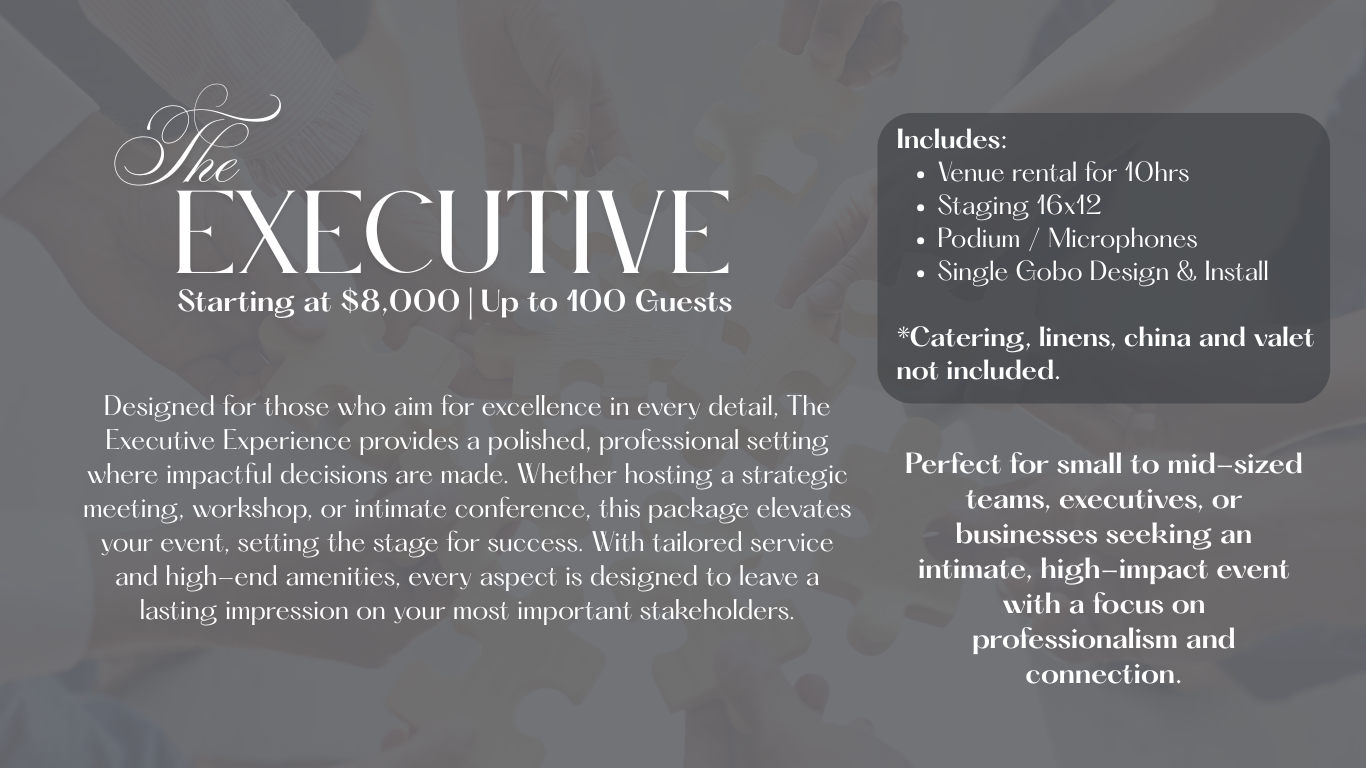 Promotional graphic for The Executive event package at Noah Liff Opera Center, designed for corporate meetings, workshops, and professional gatherings of up to 100 guests.