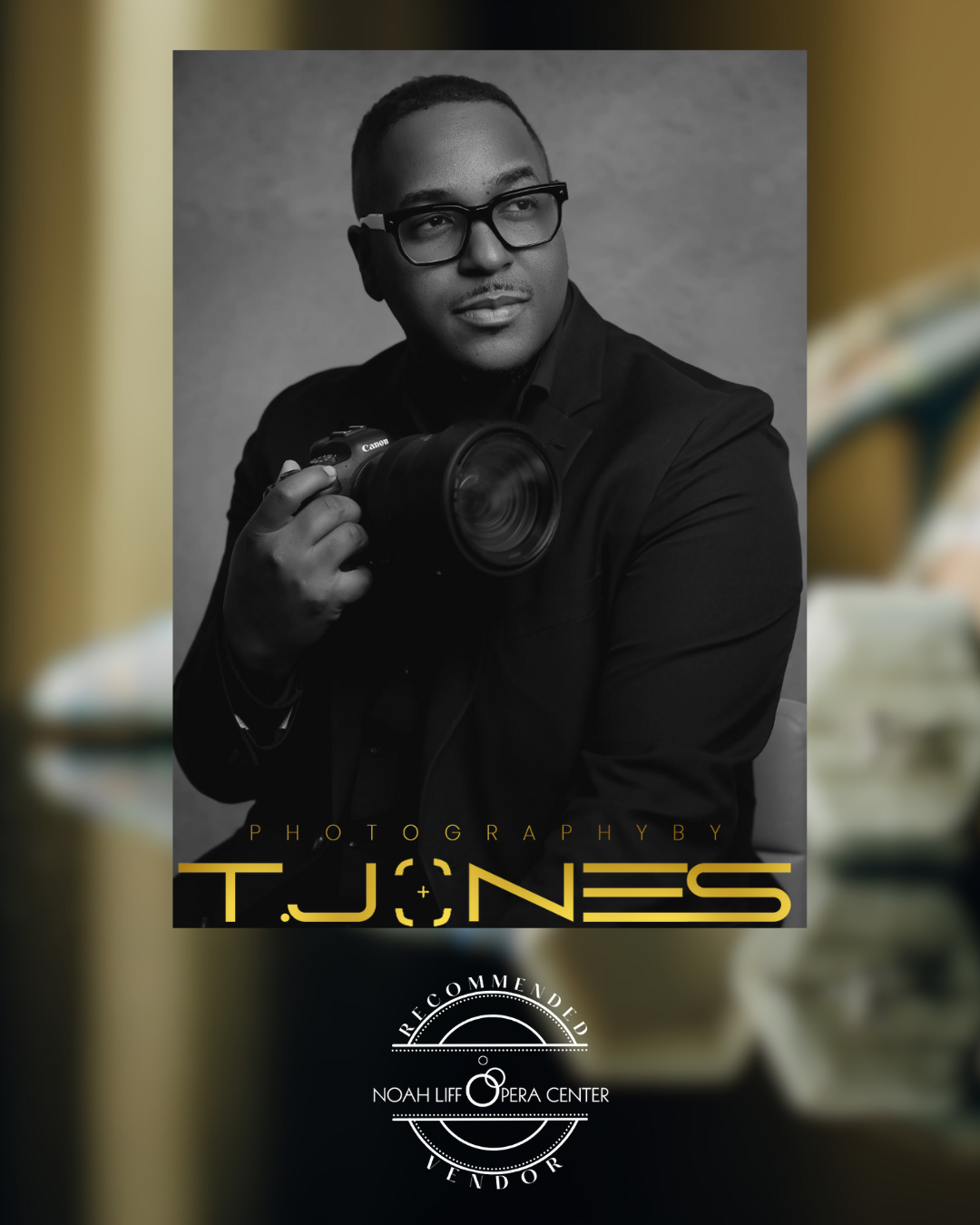 Nah Liff Opera Center vendor spotlight T.Jones Photography