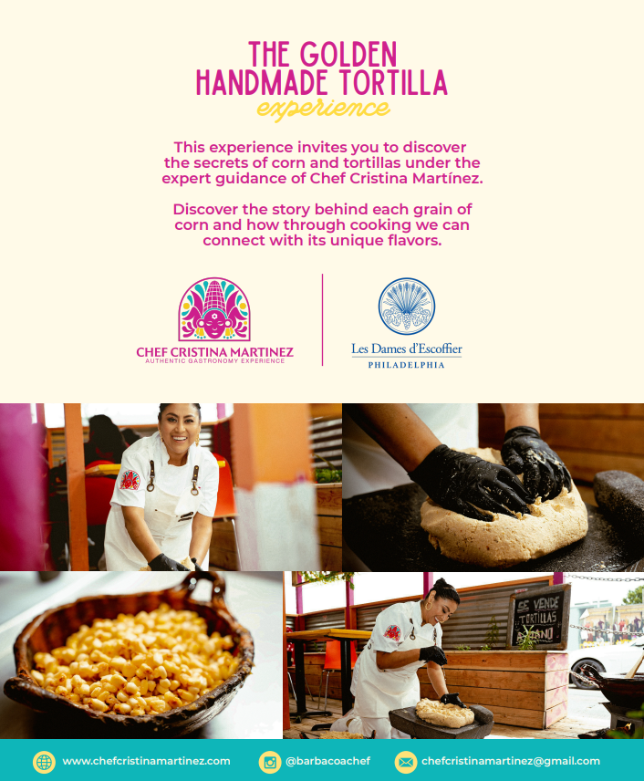 The Golden Handmade Tortilla Experience: Demo and Dinner with Chef Crisitina Martínez