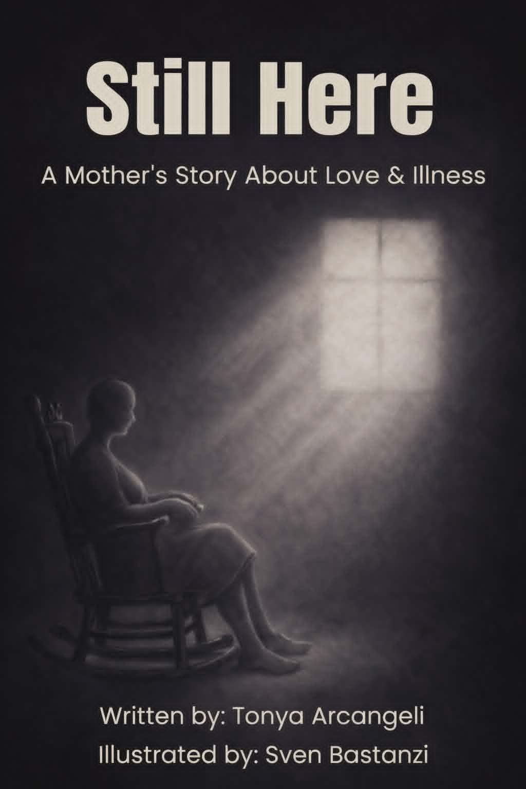 Still Here memoir about motherhood, love, and illness