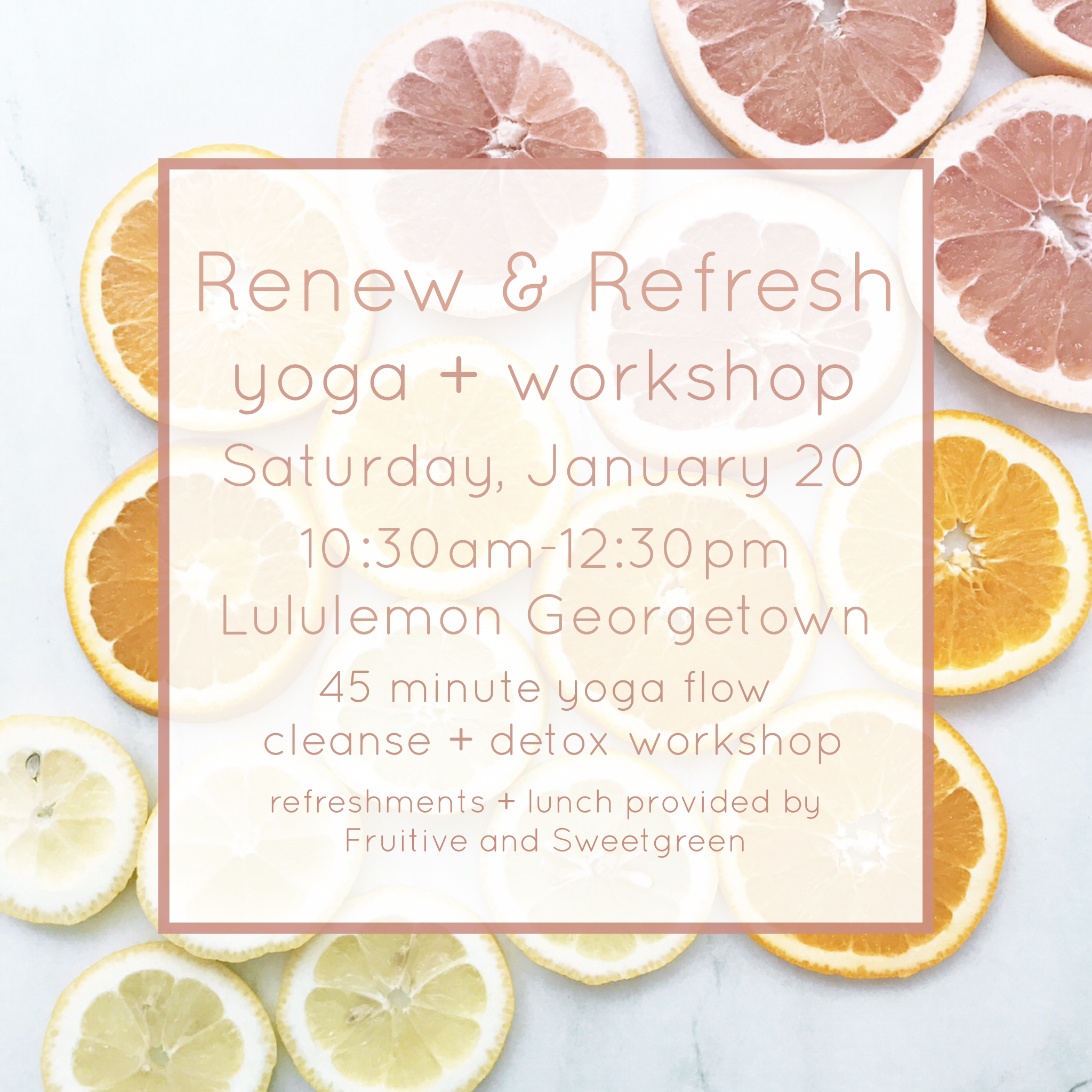 Renew & Refresh: Yoga + Workshop