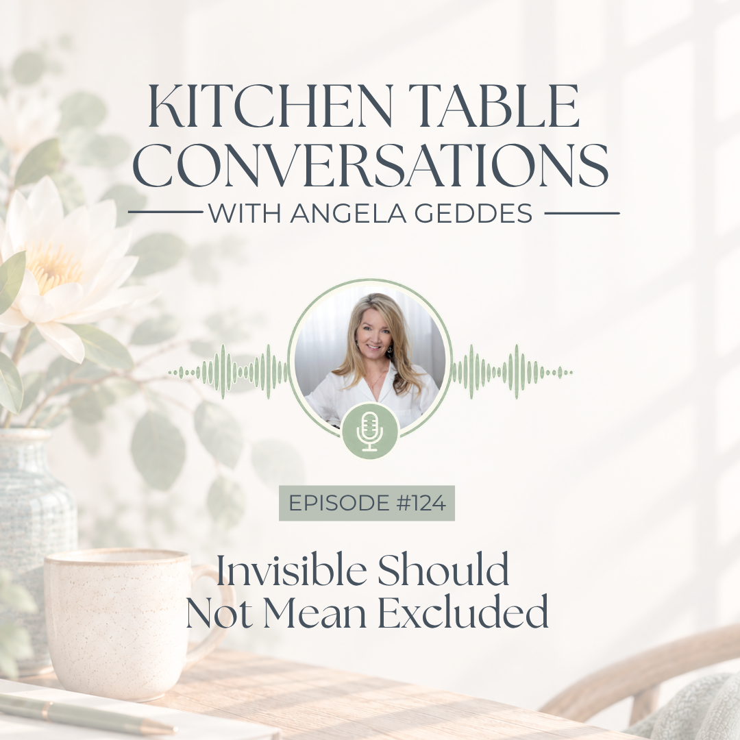 Episode #124: Invisible Should Not Mean Excluded