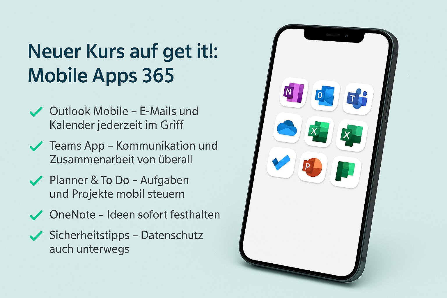 Neuer Kurs auf get it!*: Mobile Apps 365 – Produktivität für unterwegs