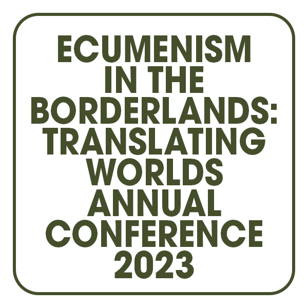 2023 NAAE Annual Conference — North American Academy of Ecumenists