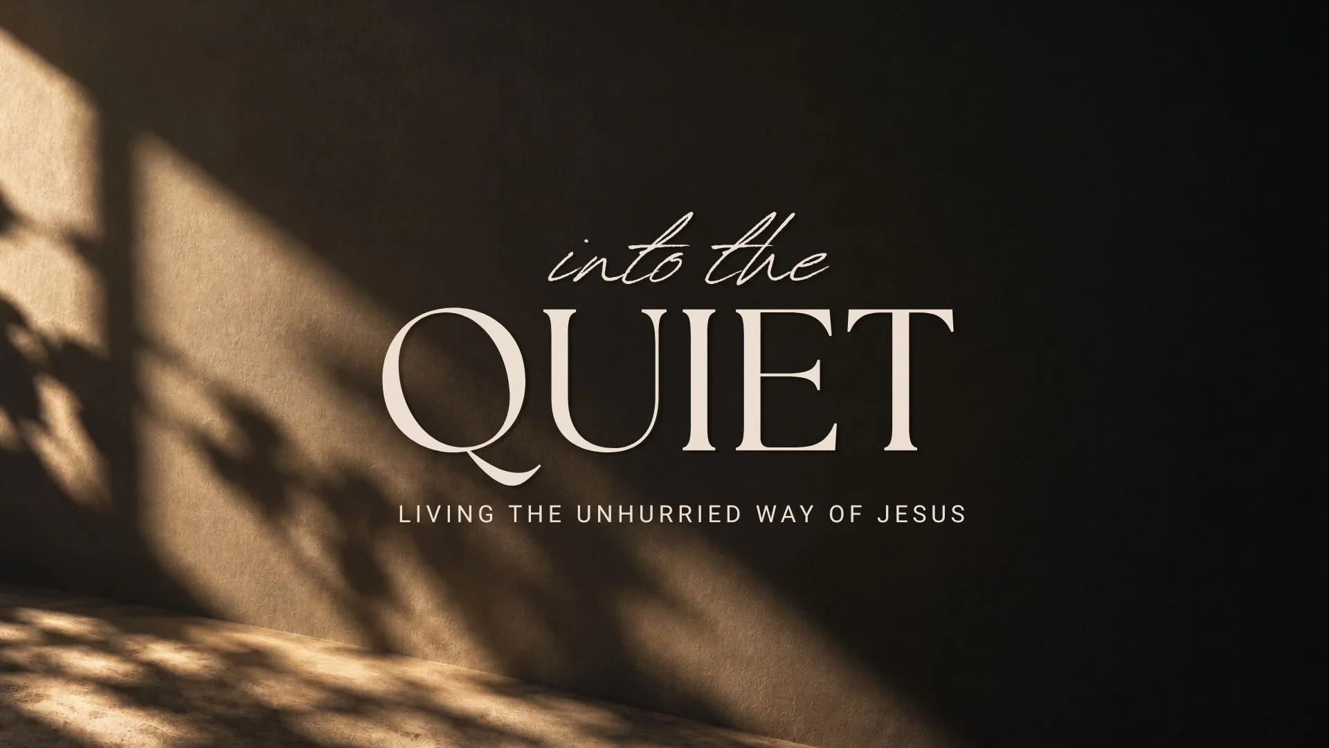 Into the Quiet