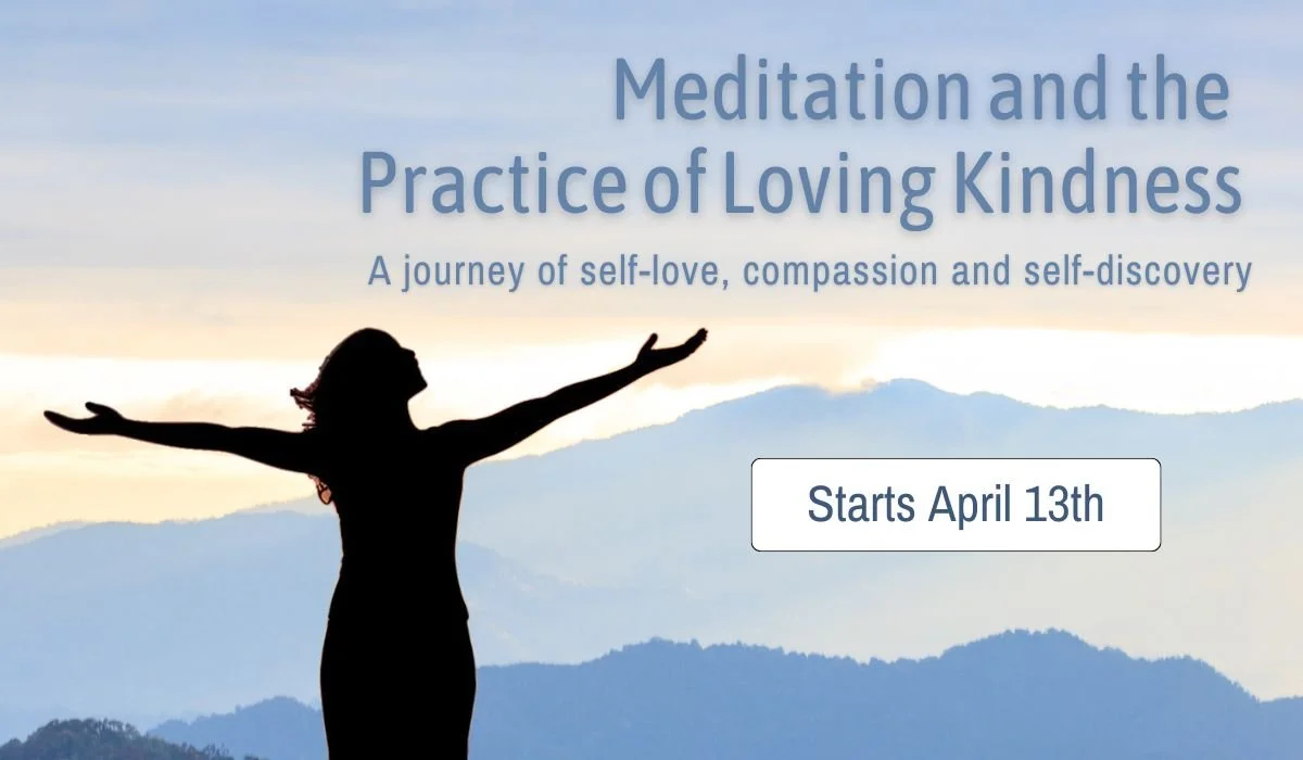 Meditation and the Practice of Loving Kindness