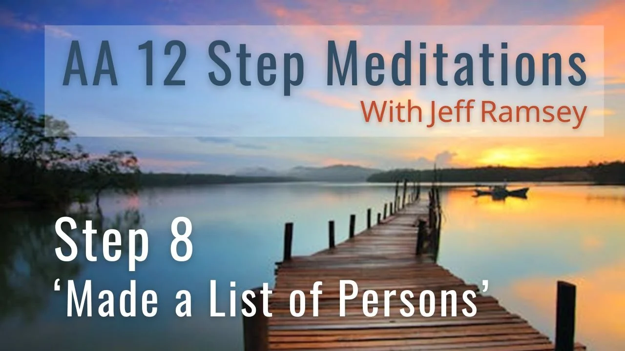 Step 8 Meditation for Recovery