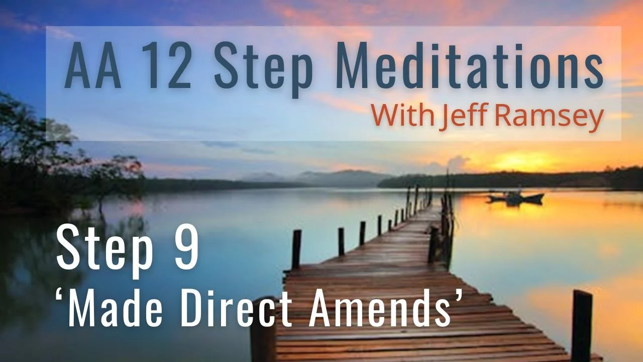Step 9 Meditation for Recovery