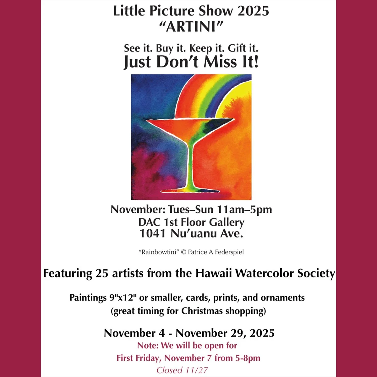 The @hawaiiwatercolorsociety Little Picture Show is back! If you like small art pieces, don't miss this, on view from November 4-29 in the downstairs Studio 1C Gallery at DAC! Featuring 25 member artists from HWS, this little exhibition consists of p