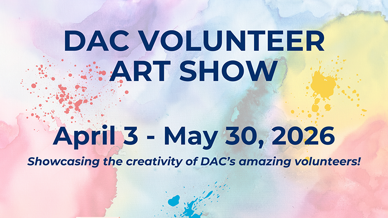DAC VOLUNTEER ART SHOW