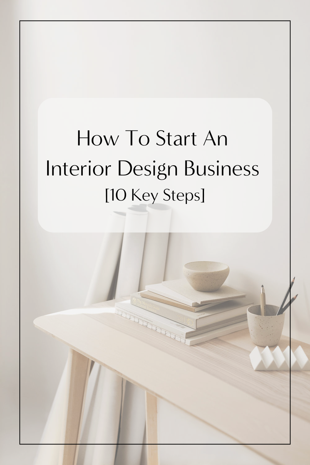 An Interior Design Business