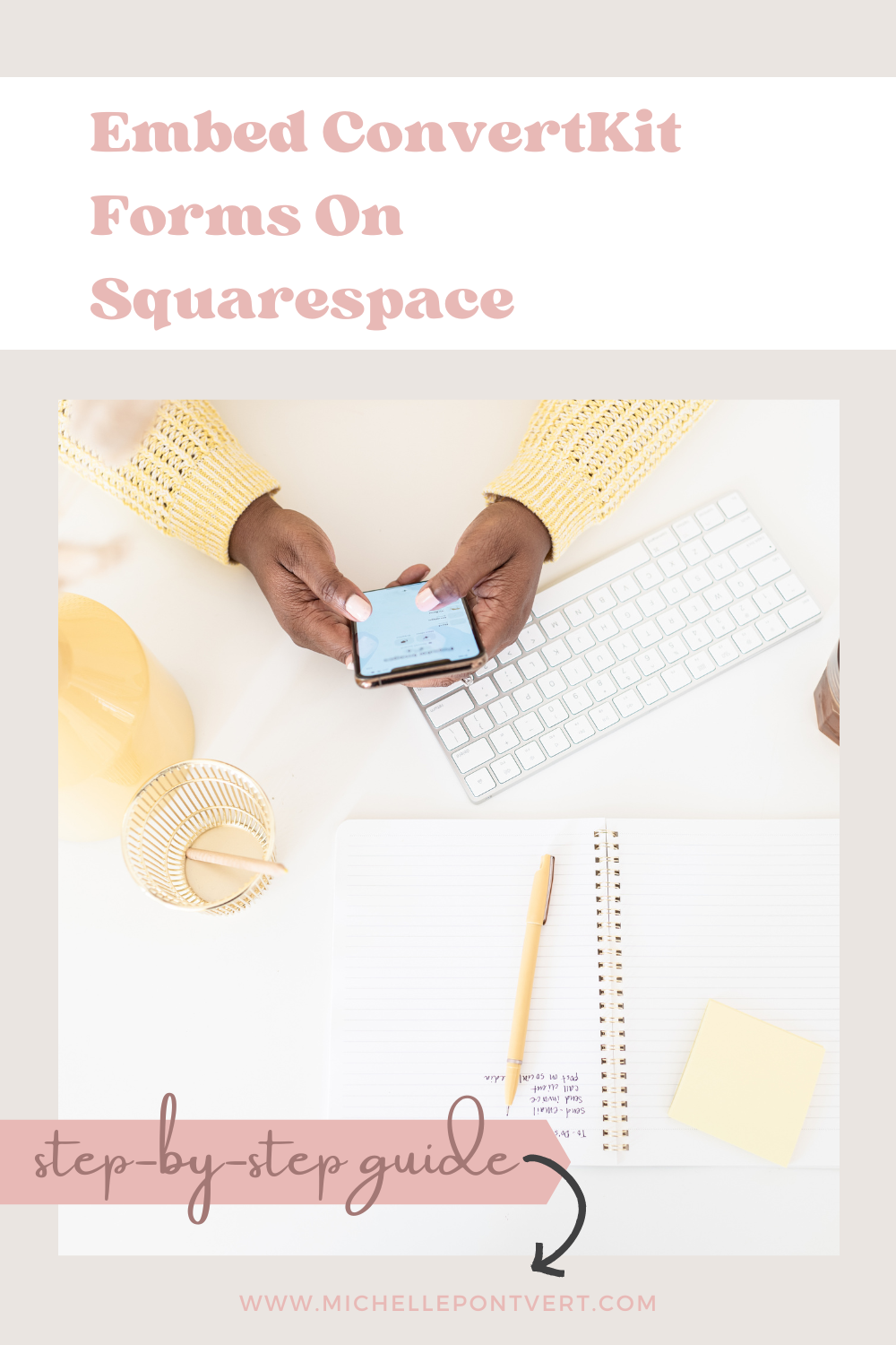 Step By Step Guide To Embed ConvertKit Forms On Squarespace