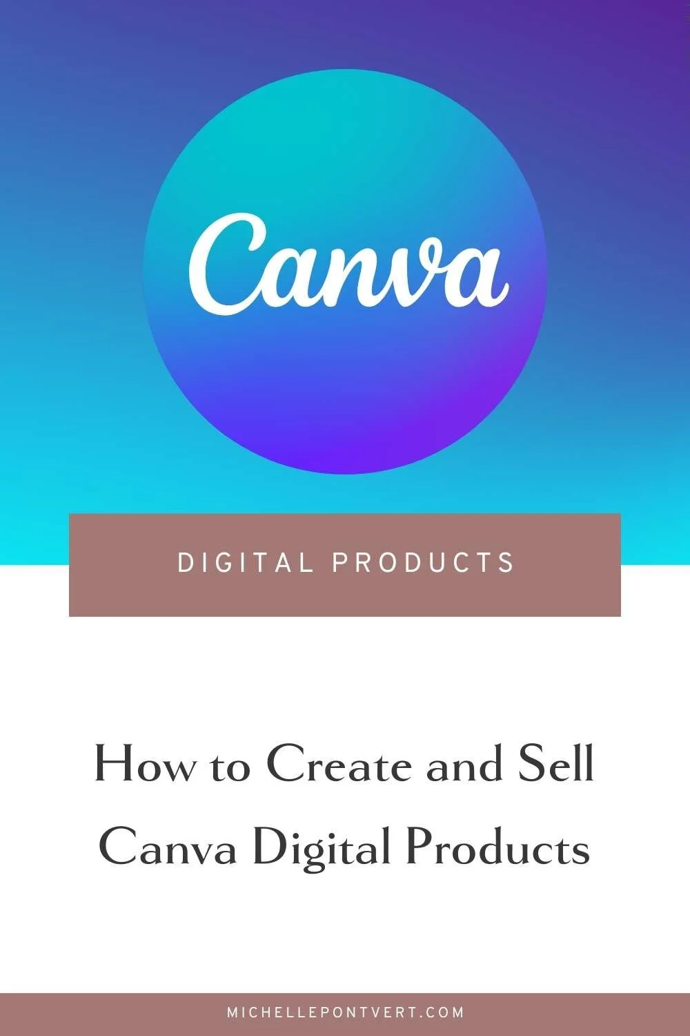 Master Canva Digital Products: Create and Sell with Ease