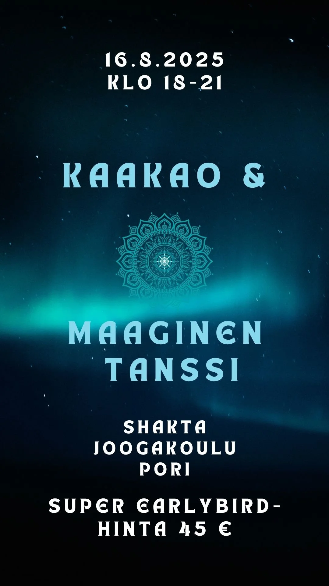 KAAKAO &amp; MAAGINEN TANSSI 16.8.2025 PORI