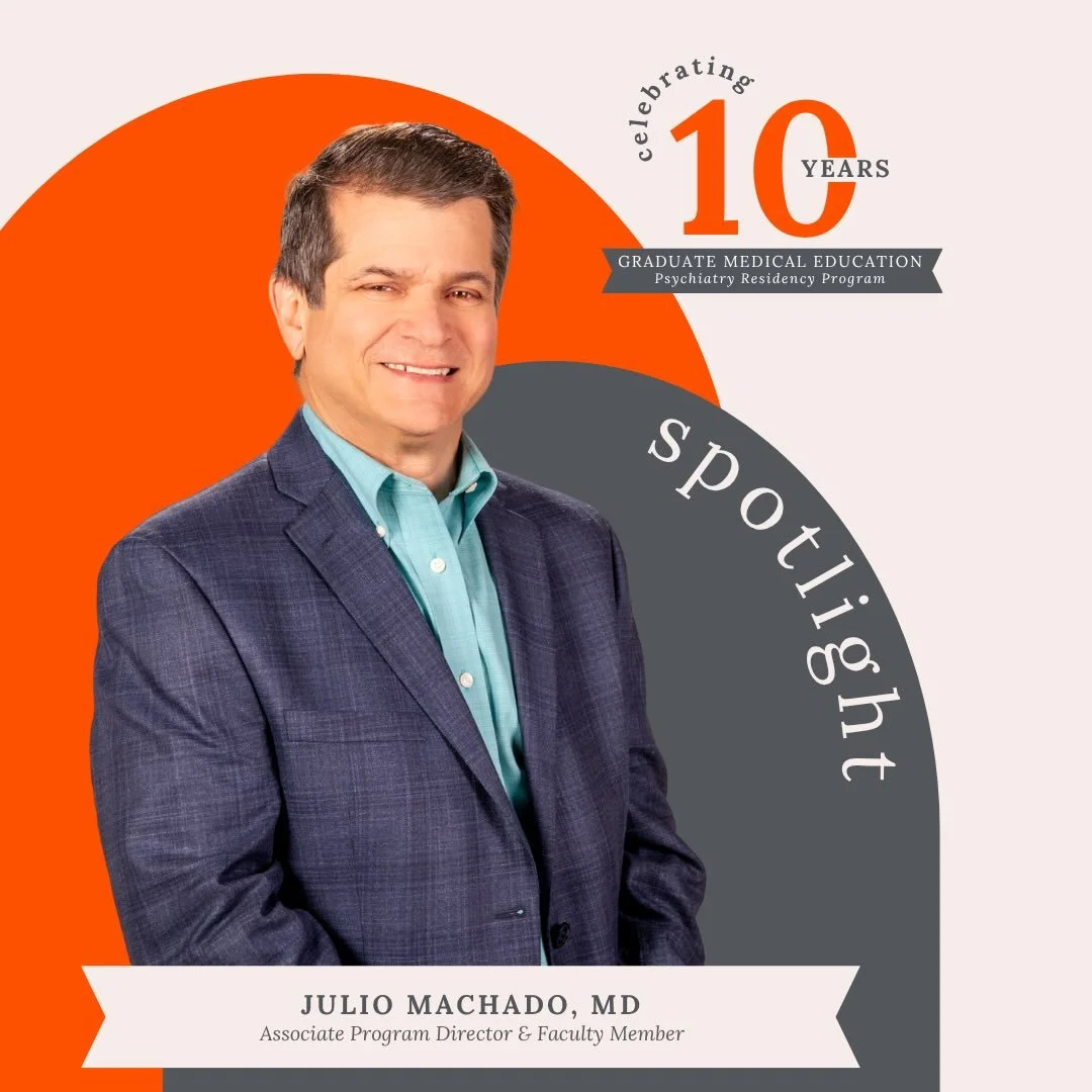 As we continue highlighting the people who have shaped the past 10 years of Citrus Health Network&rsquo;s Graduate Medical Education Psychiatry Program, we&rsquo;re spotlighting Dr. Julio C. Machado Jr.

A longtime member of the Citrus Health Network