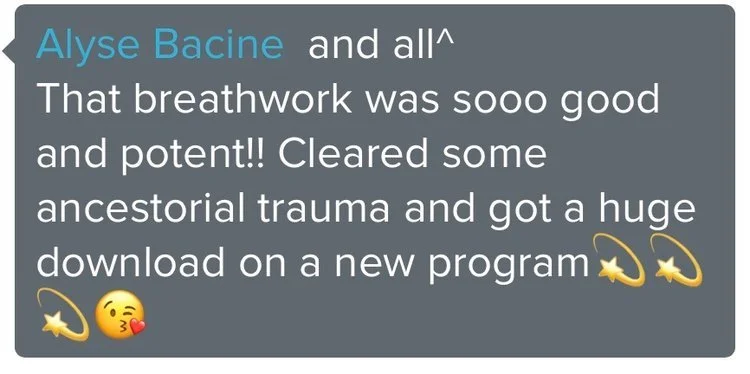 Message expressing appreciation for breathwork session, mentioning clearing ancestorial trauma, and receiving new insights or ideas. Includes star and heart emojis.